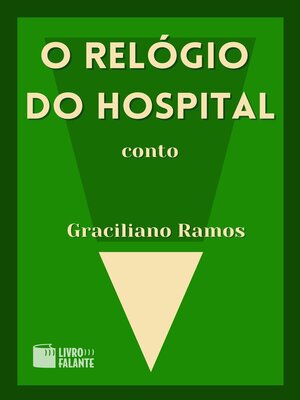 cover image of O relógio do hospital